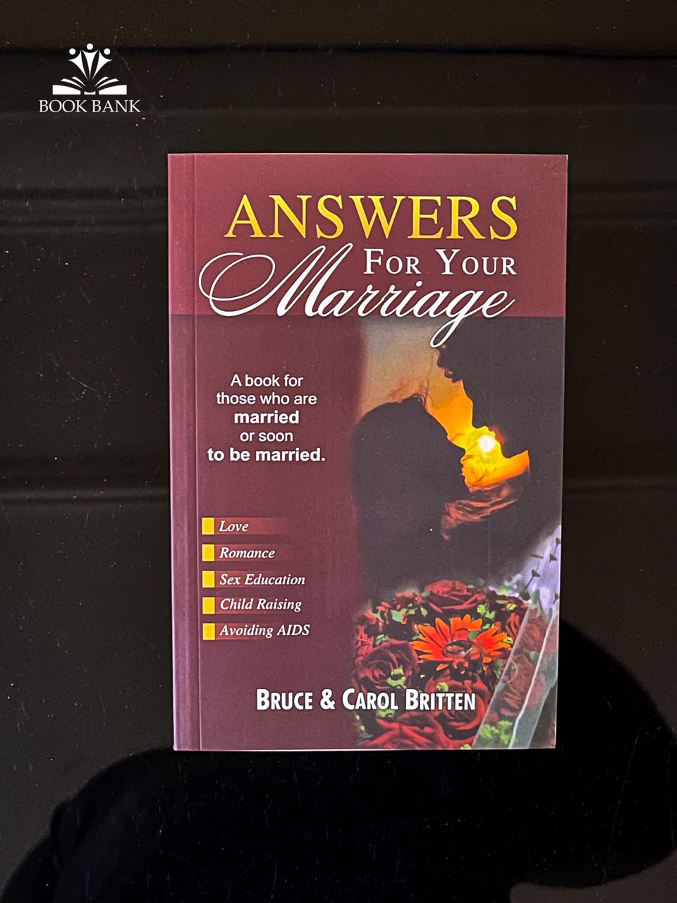 Answers for Your Marriage Book Cover by Bruce and Carol Britten