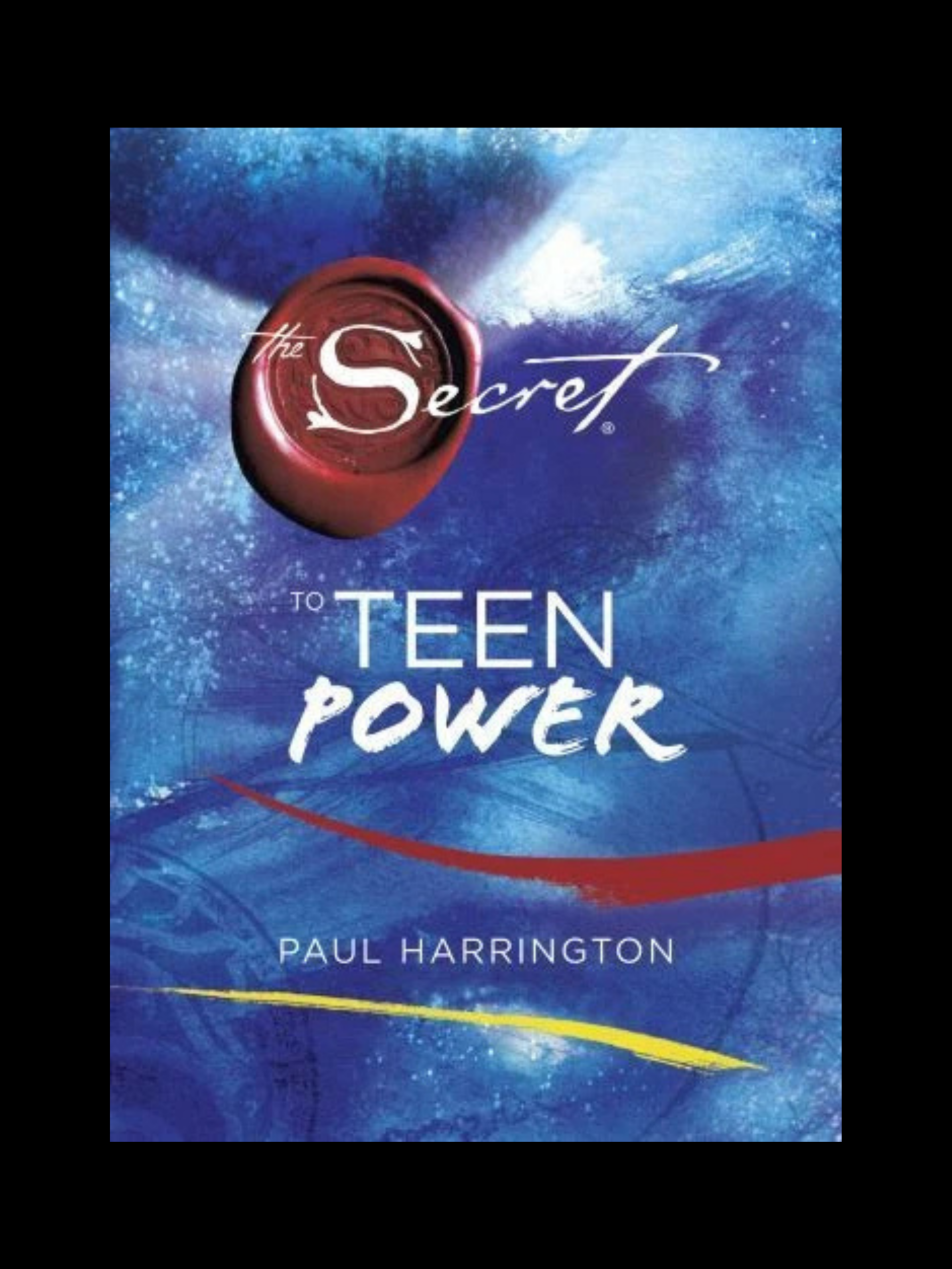 The Secret to Teen Power book cover by Paul Harrington for young readers