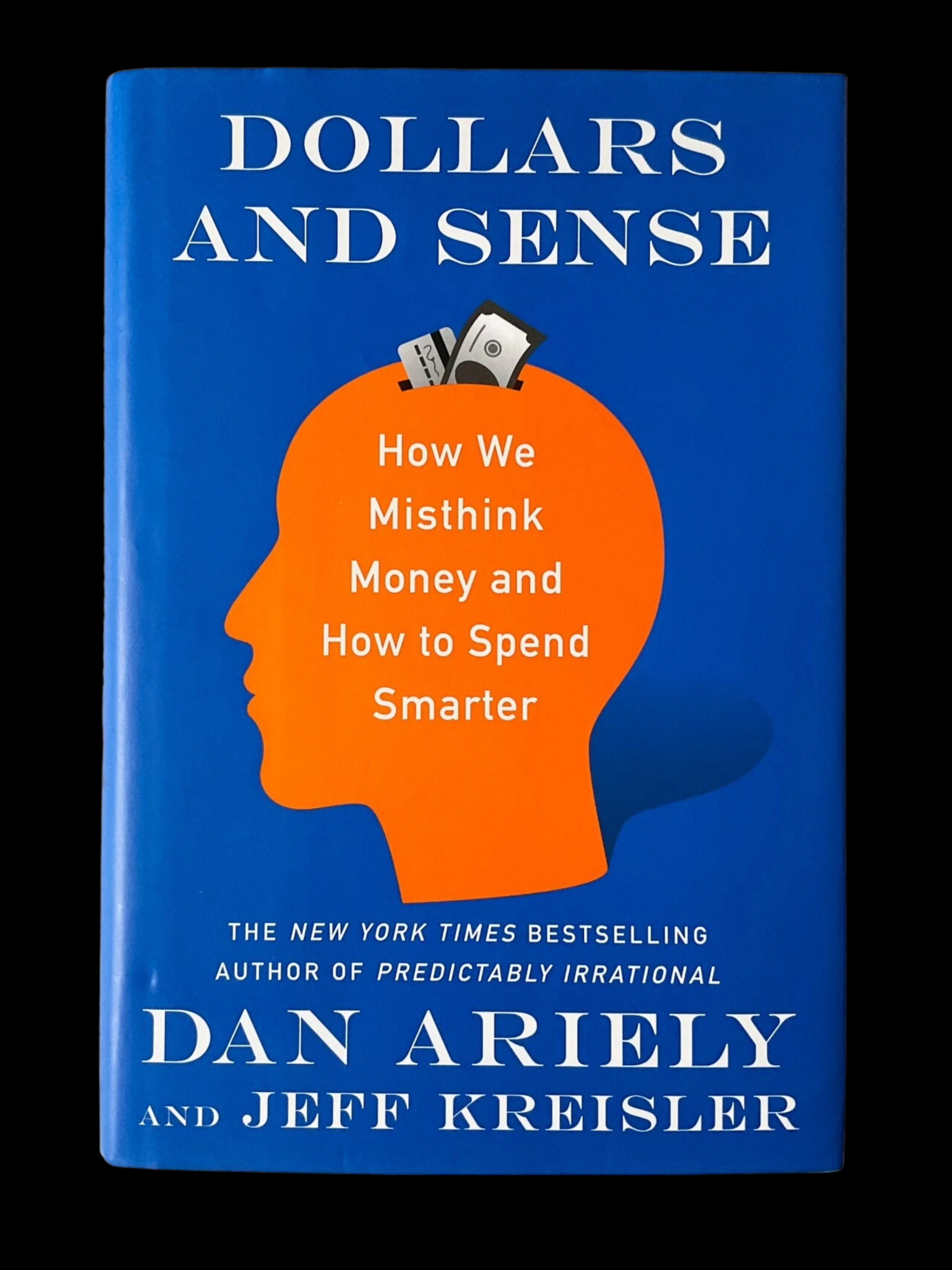 Dollars and Sense book cover by Dan Ariely and Jeff Kreisler financial intelligence guide