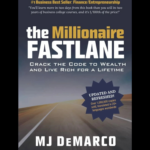 The Millionaire Fastlane book cover by MJ DeMarco financial intelligence and wealth creation guide