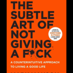 The Subtle Art of Not Giving a F*ck book cover by Mark Manson productivity and mindset guide